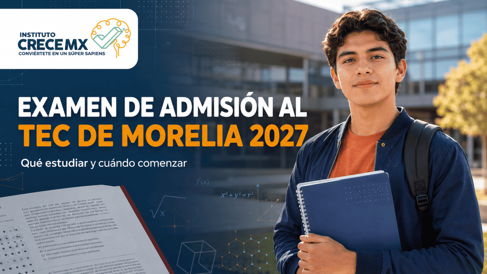 Examen de admisión al Tec de Morelia 2027: qué estudiar